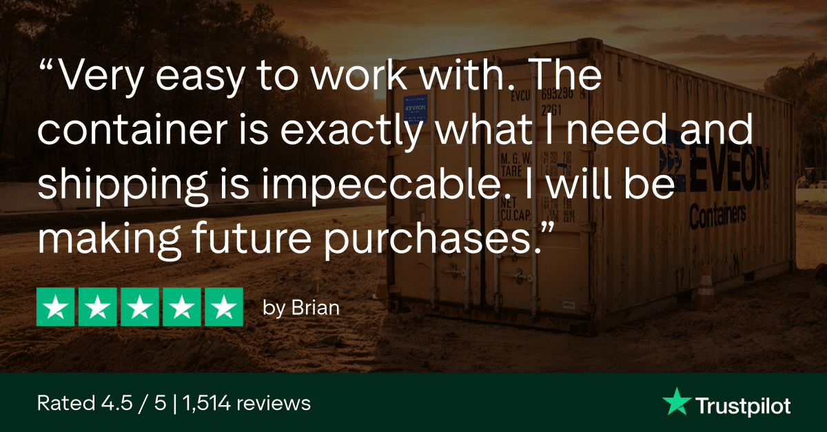 5-star Trustpilot review from Brian: "Very easy to work with. The container is exactly what I need and shipping is impeccable. I will be making future purchases."